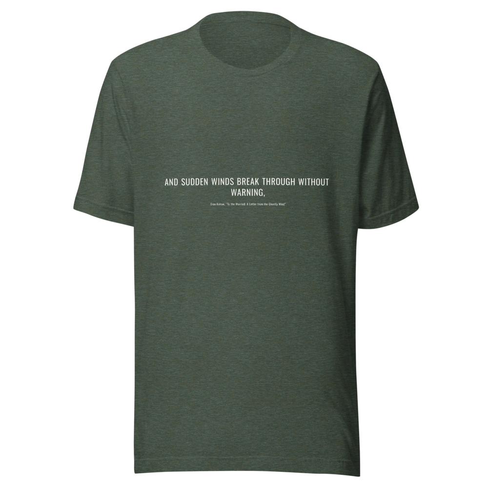 To the Worried: A Letter from the Ghostly Wind — Unisex Staple T-Shirt | Bella + Canvas 3001 · Heather Forest